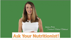 Ask Your Nutritionist